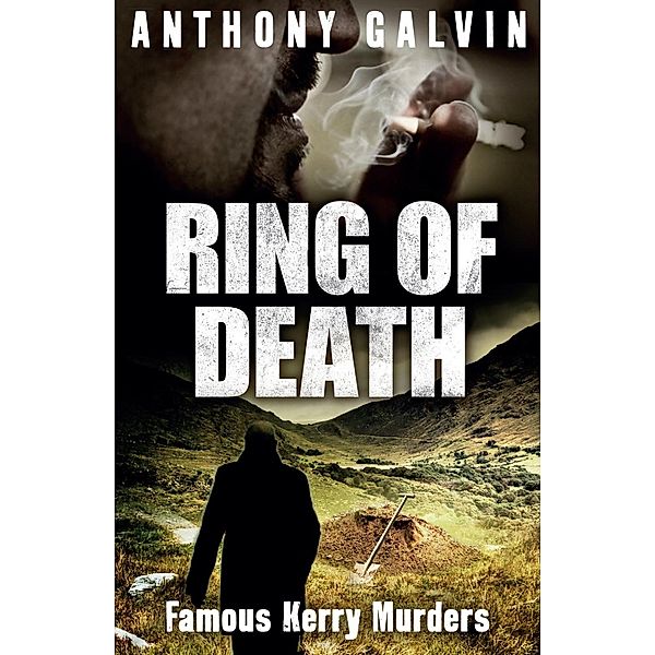 Ring of Death, Anthony Galvin