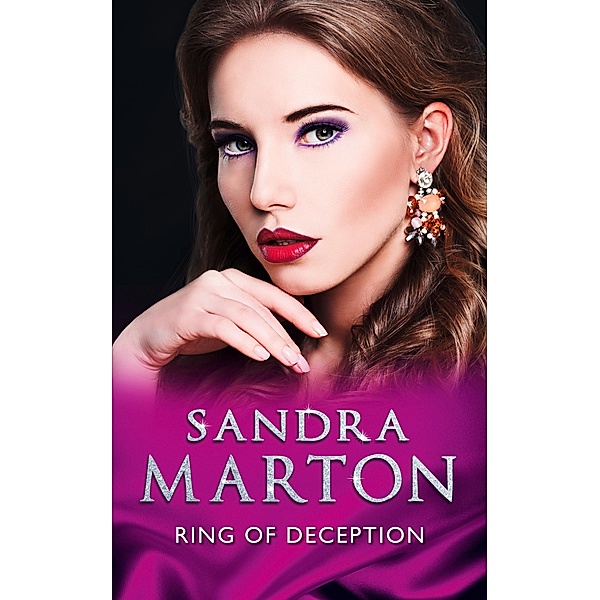 Ring Of Deception (Mills & Boon Modern), Sandra Marton