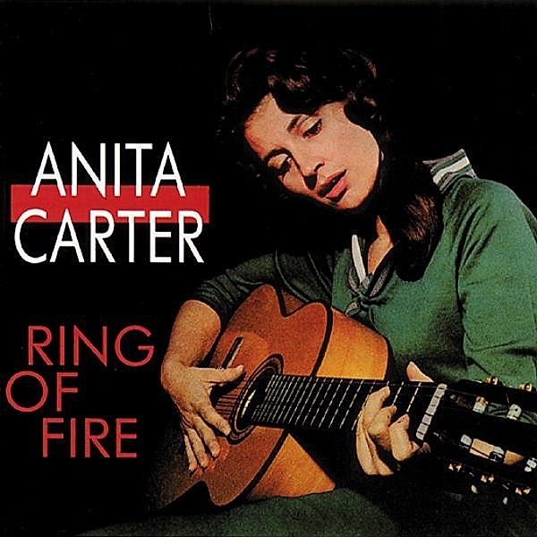 Ring Of Fire, Anita Carter
