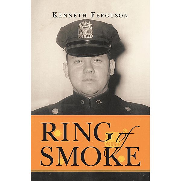 Ring of Smoke, Kenneth Ferguson