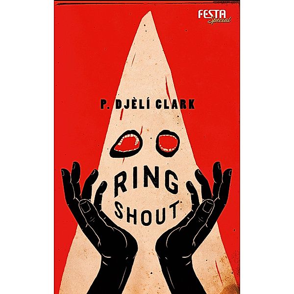 Ring Shout, P. Djèlí Clark