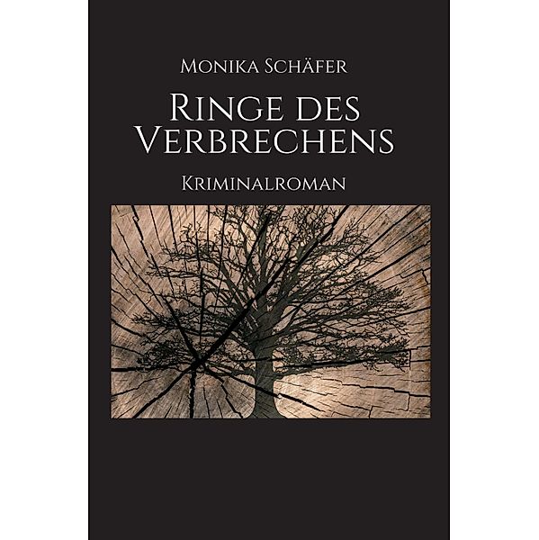 Ringe des Verbrechens, Monika Maria Schäfer