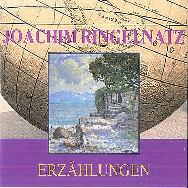 Ringelnatz - Erzählungen, 2 CDs, Joachim Ringelnatz