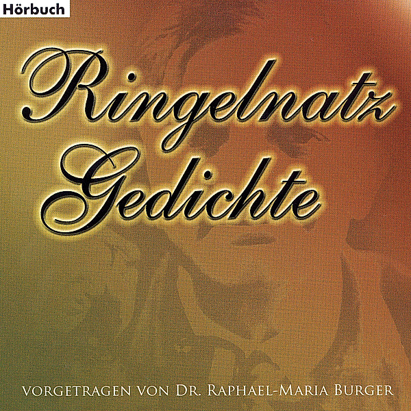 Ringelnatz Gedichte, Joachim Ringelnatz