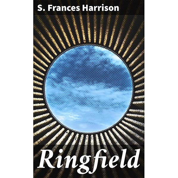Ringfield, S. Frances Harrison