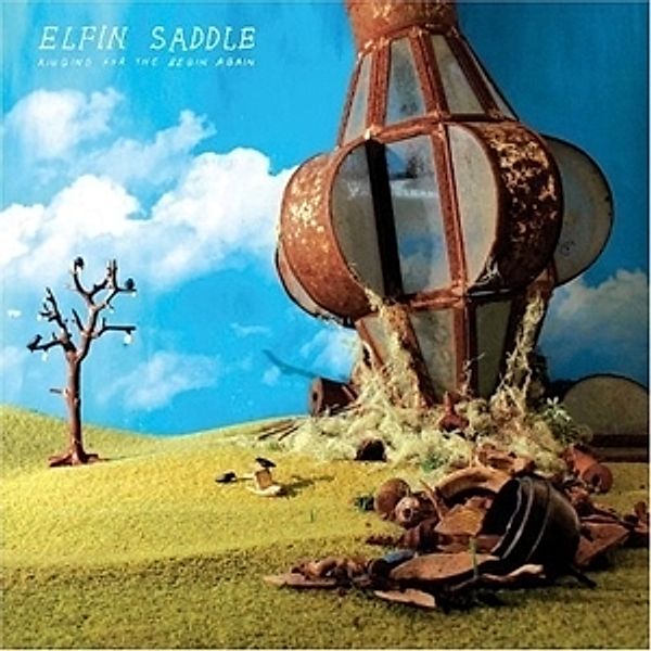 Ringing For The Begin Again (Vinyl), Elfin Saddle
