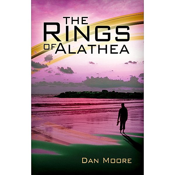 Rings of Alathea / Dan Moore, Dan Moore