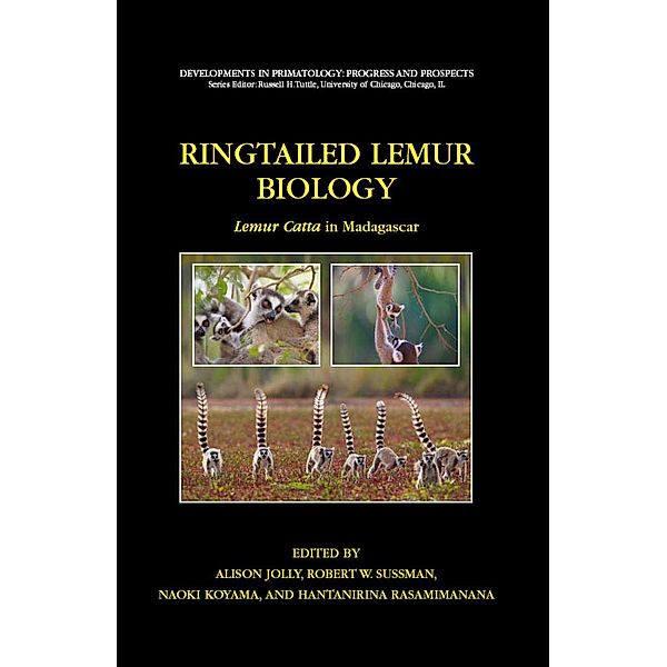 Ringtailed Lemur Biology / Developments in Primatology: Progress and Prospects