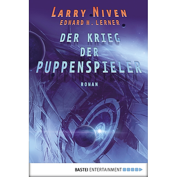 Ringwelt-Universum: Der Krieg der Puppenspieler, Larry Niven, Edward M. Lerner