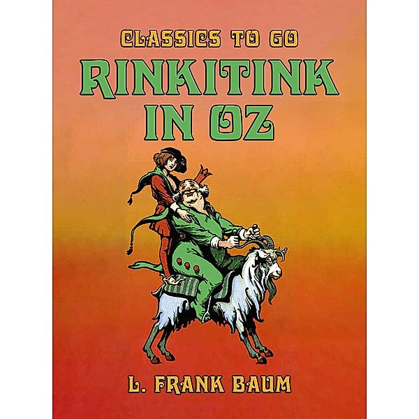 Rinkitink in Oz, L. Frank Baum