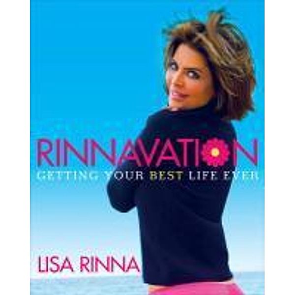 Rinnavation, Lisa Rinna