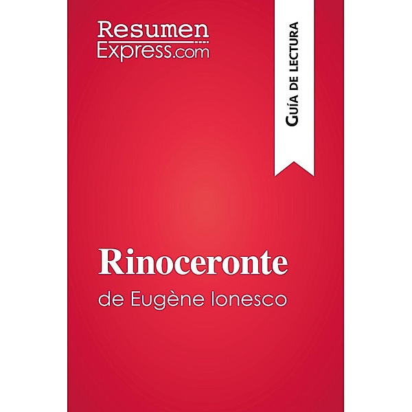 Rinoceronte de Eugène Ionesco (Guía de lectura), Catherine Bourguignon