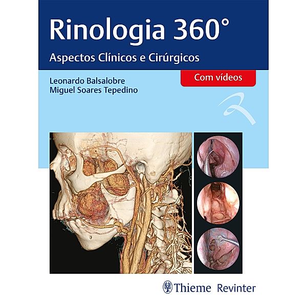 Rinologia 360°, Leonardo Balsalobre, Miguel Soares Tepedino