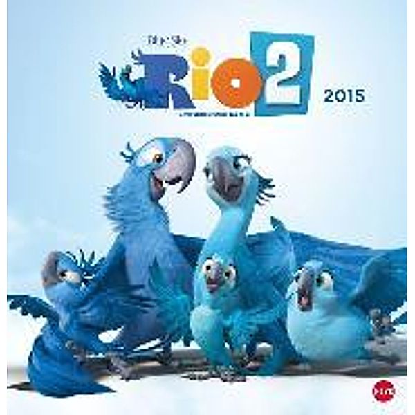 RIO 2 Posterkalender quadratisch 2015