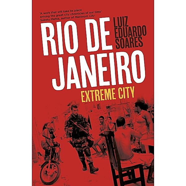 Rio de Janeiro, Luiz Eduardo Soares