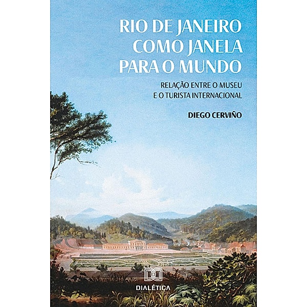 Rio de Janeiro como janela para o mundo, Diego Cerviño