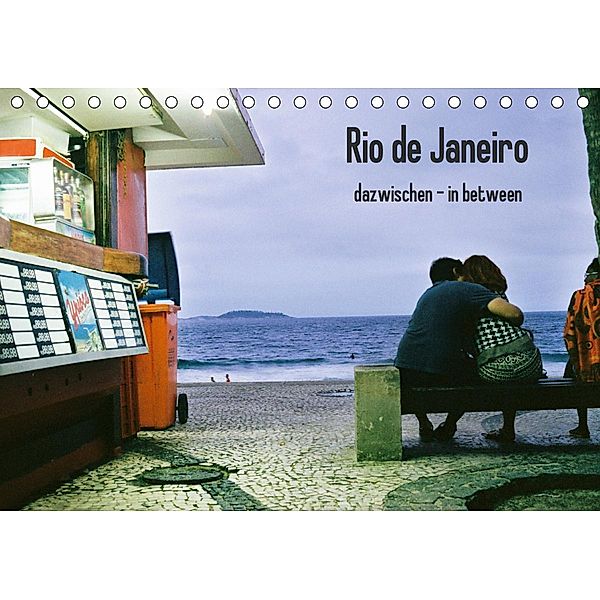 Rio de Janeiro dazwischen - in between (Tischkalender 2020 DIN A5 quer), Sabine Felber
