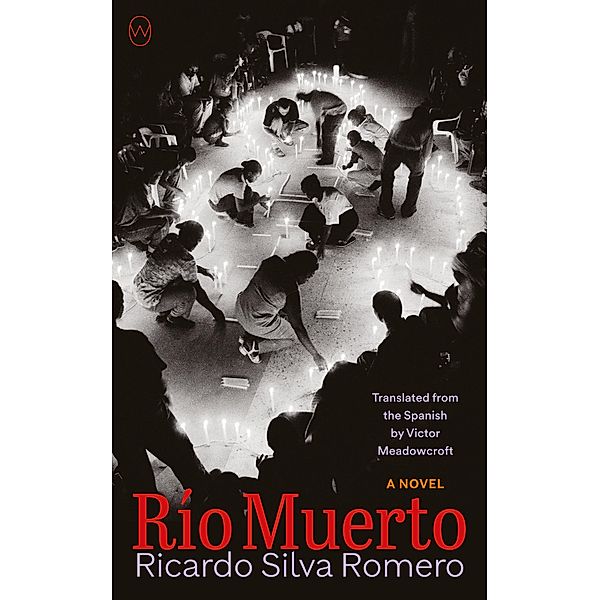 Río Muerto, Ricardo Silva Romero