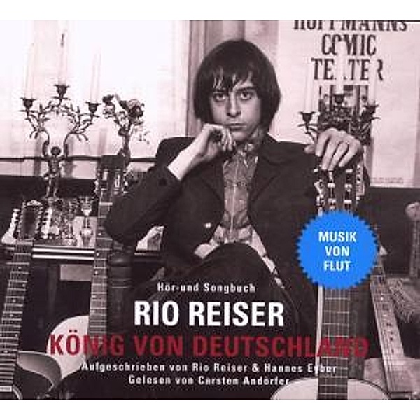 Rio Reiser, König von Deutschland, 4 Audio-CDs, Rio Reiser