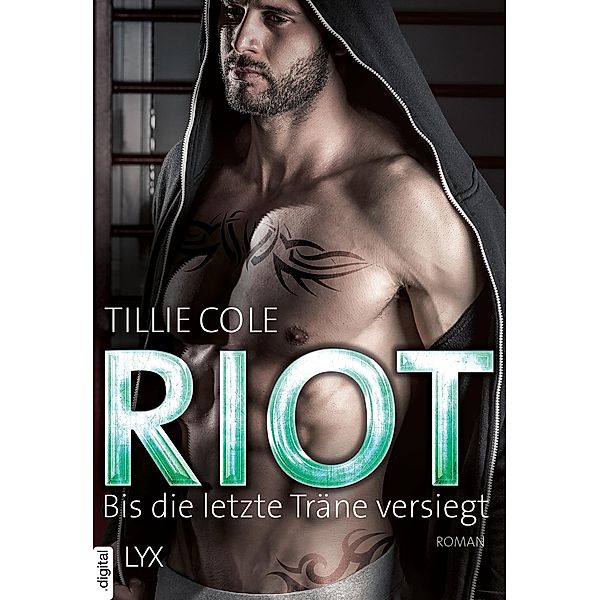Riot - Bis die letzte Träne versiegt / Scarred Souls Bd.4, Tillie Cole