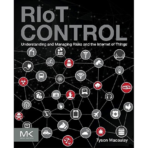 RIoT Control, Tyson Macaulay