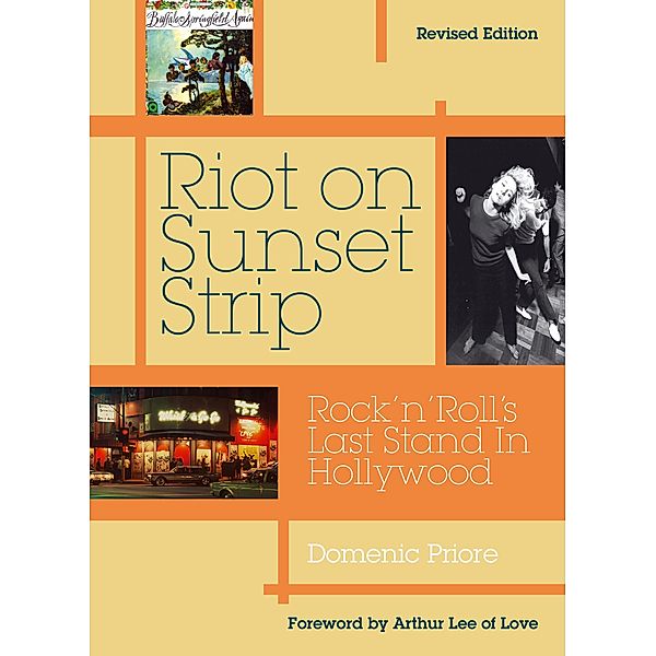 Riot On Sunset Strip, Domenic Priore