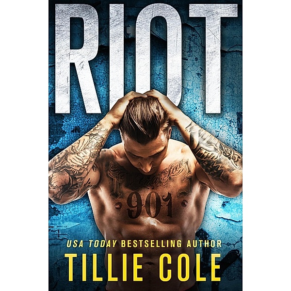 Riot / Scarred Souls Bd.4, Tillie Cole