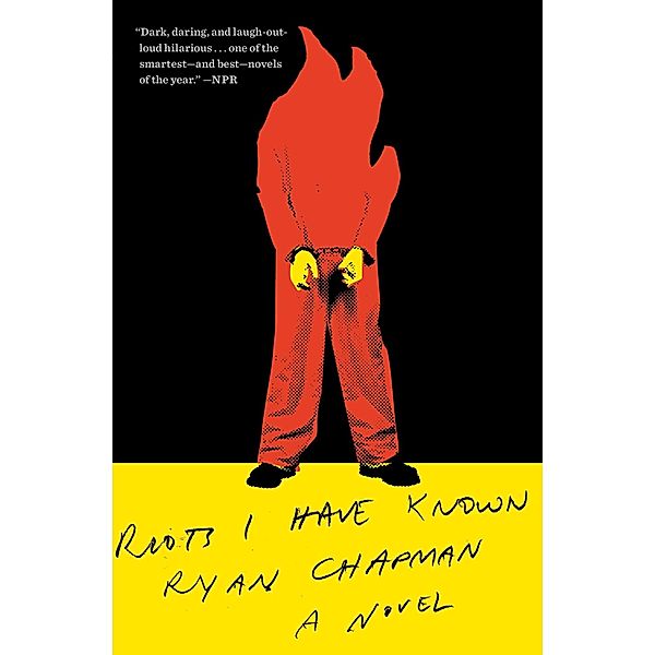 Riots I Have Known, Ryan Chapman