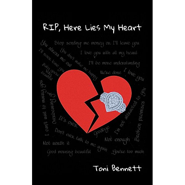 Rip, Here Lies My Heart, Toni Bennett
