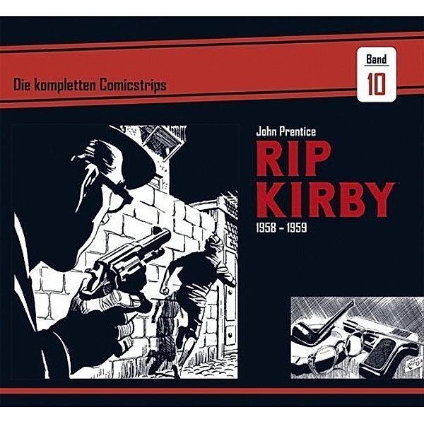 Rip Kirby: Die kompletten Comicstrips 1958 - 1959, John Prentice, Fred Dickenson