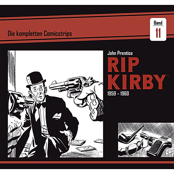 Rip Kirby: Die kompletten Comicstrips / Band 11 1959 - 1960, John Prentice, Fred Dickenson