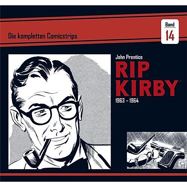 Rip Kirby: Die kompletten Comicstrips / Band 14 1963 - 1964, John Prentice, Fred Dickenson