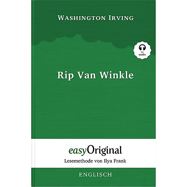 Rip Van Winkle (Buch + Audio-CD) - Lesemethode von Ilya Frank - Zweisprachige Ausgabe Englisch-Deutsch, m. 1 Audio-CD, m. 1 Audio, m. 1 Audio, Washington Irving