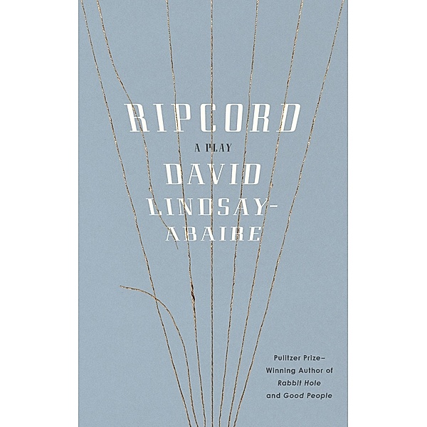 Ripcord (TCG Edition), David Lindsay-Abaire