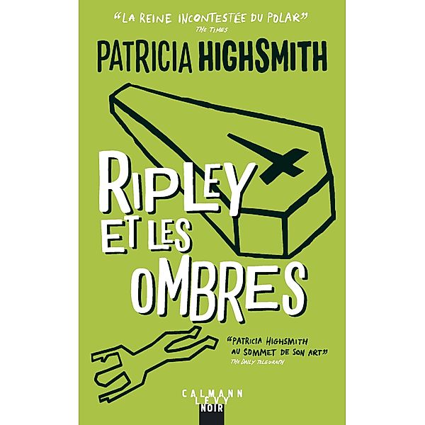 Ripley et les ombres - Nouvelle édition / Ripley, Patricia Highsmith