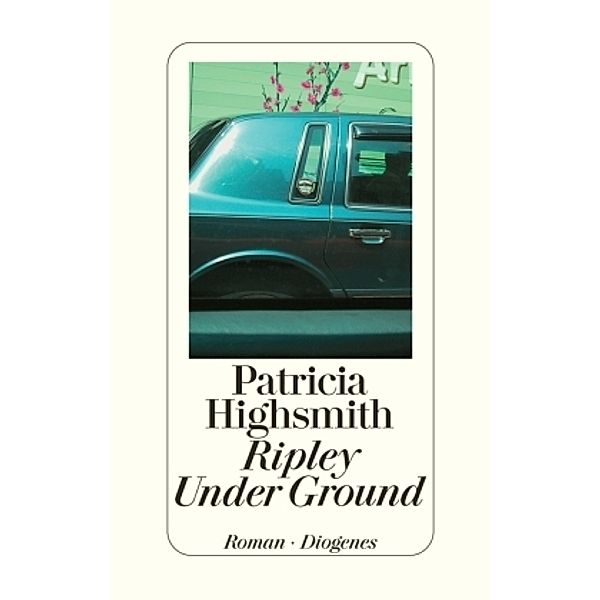 Ripley Under Ground, Patricia Highsmith