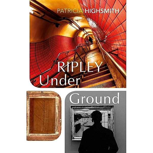 Ripley Under Ground, Patricia Highsmith