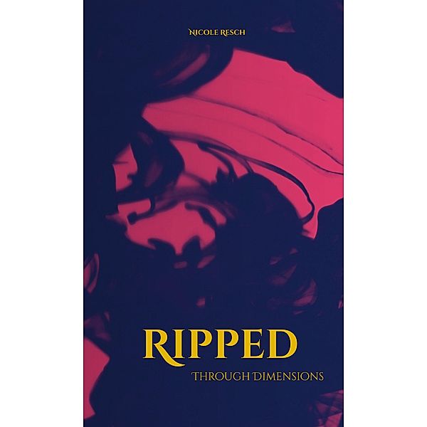 Ripped / Ripped, Nicole Resch