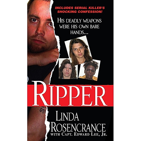 Ripper, Linda Rosencrance, Edward Lee Jr
