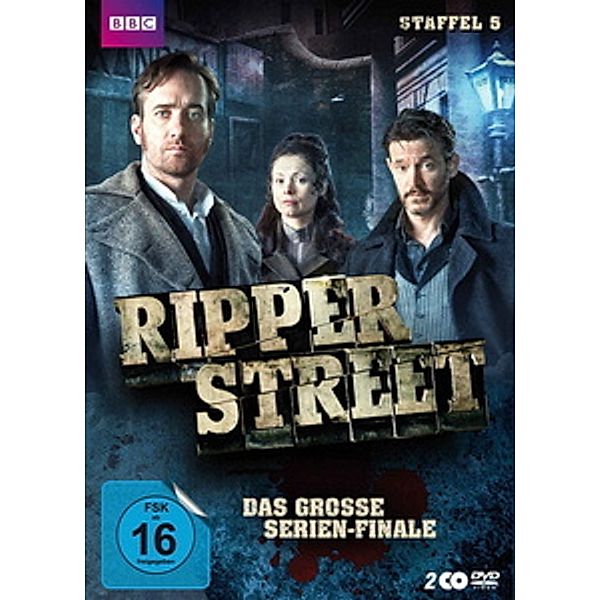 Ripper Street - Staffel 5, Richard Warlow, Toby Finlay