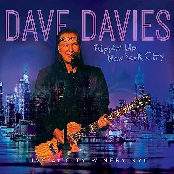 Rippin' Up New York City - Live At City Winery Nyc (Vinyl), Dave Davies