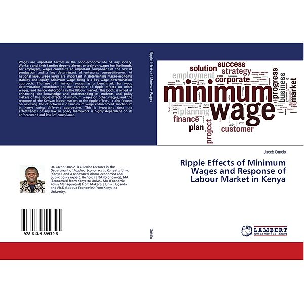 Ripple Effects of Minimum Wages and Response of Labour Market in Kenya, Jacob Omolo