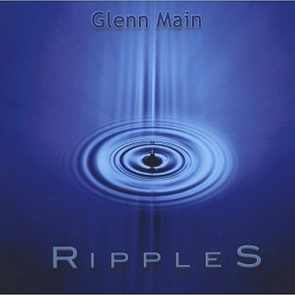 Ripples, Glenn Main