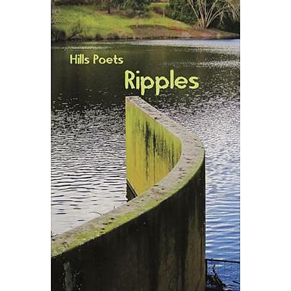 Ripples, Hills Poets