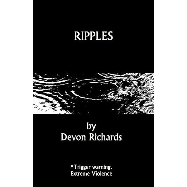 Ripples, Devon Richards