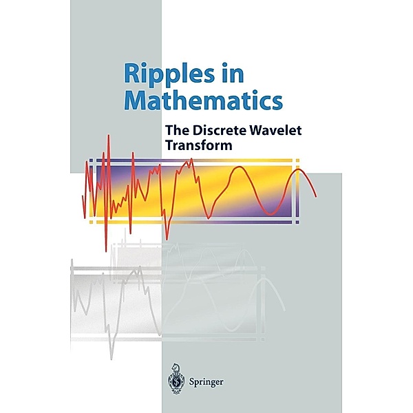 Ripples in Mathematics, A. Jensen, Anders la Cour-Harbo