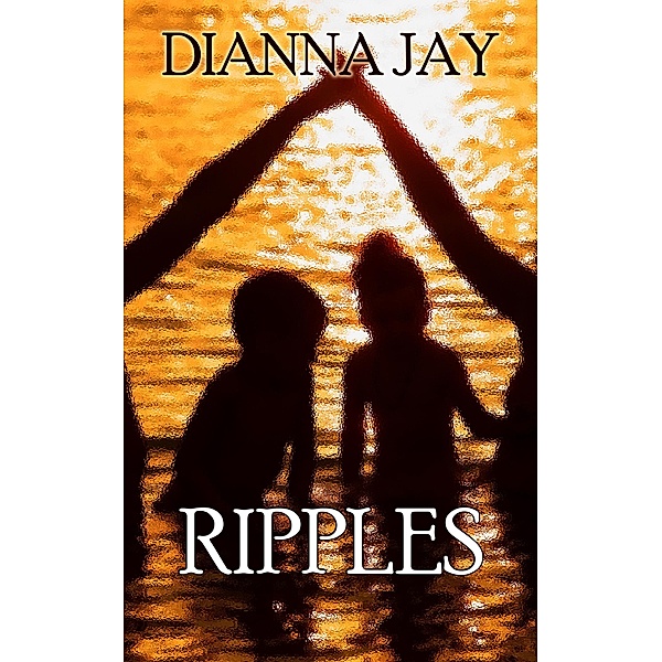 Ripples (Love Is Spoken Here, #3) / Love Is Spoken Here, Dianna Jay