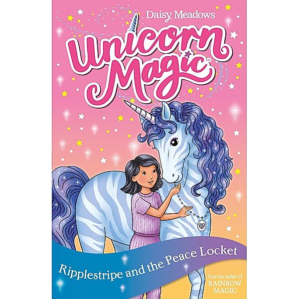 Ripplestripe and the Peace Locket / Unicorn Magic Bd.11, Daisy Meadows