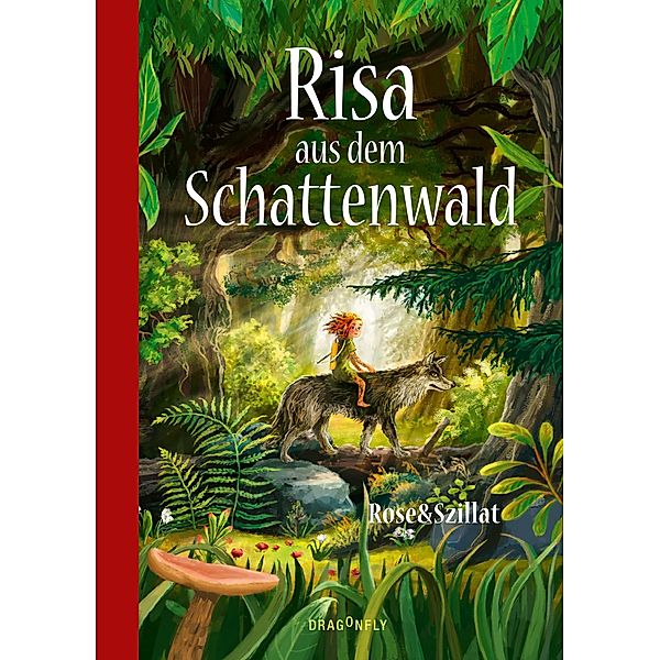 Risa aus dem Schattenwald, Rose&Szillat