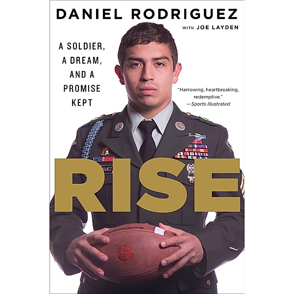 Rise, Daniel Rodriguez, Joe Layden